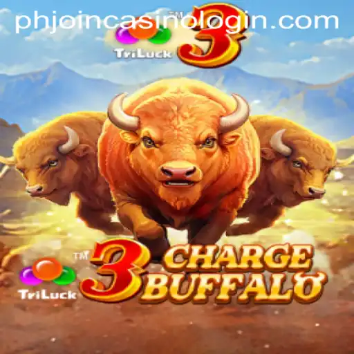 Exploring the Exciting World of 3ChargeBuffalo with PHJoin Casino Login