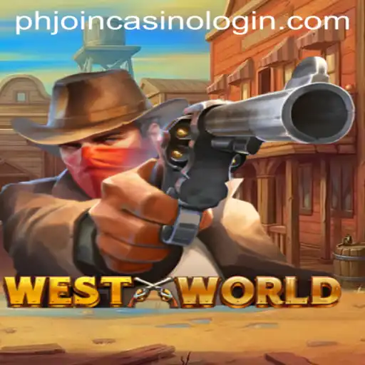 Exploring WestWorld: A Thrilling Adventure with phjoin Casino Login